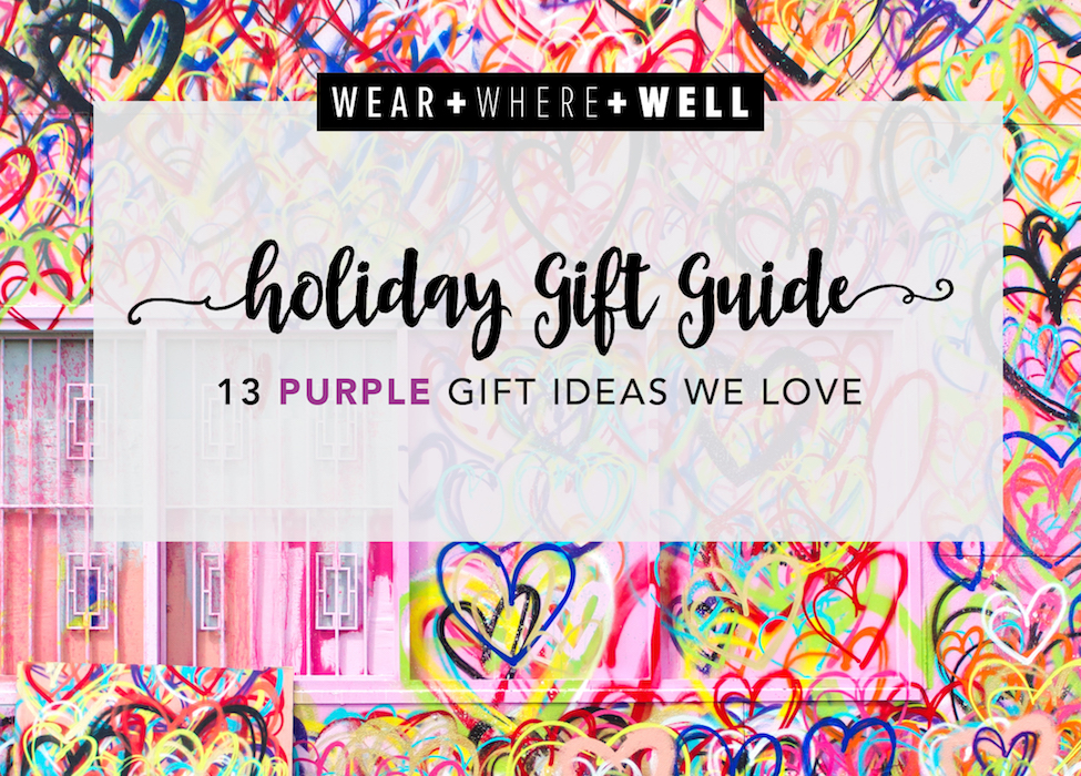 2016 Colorful Gift Guide Purple Gift Ideas Carrie Colbert
