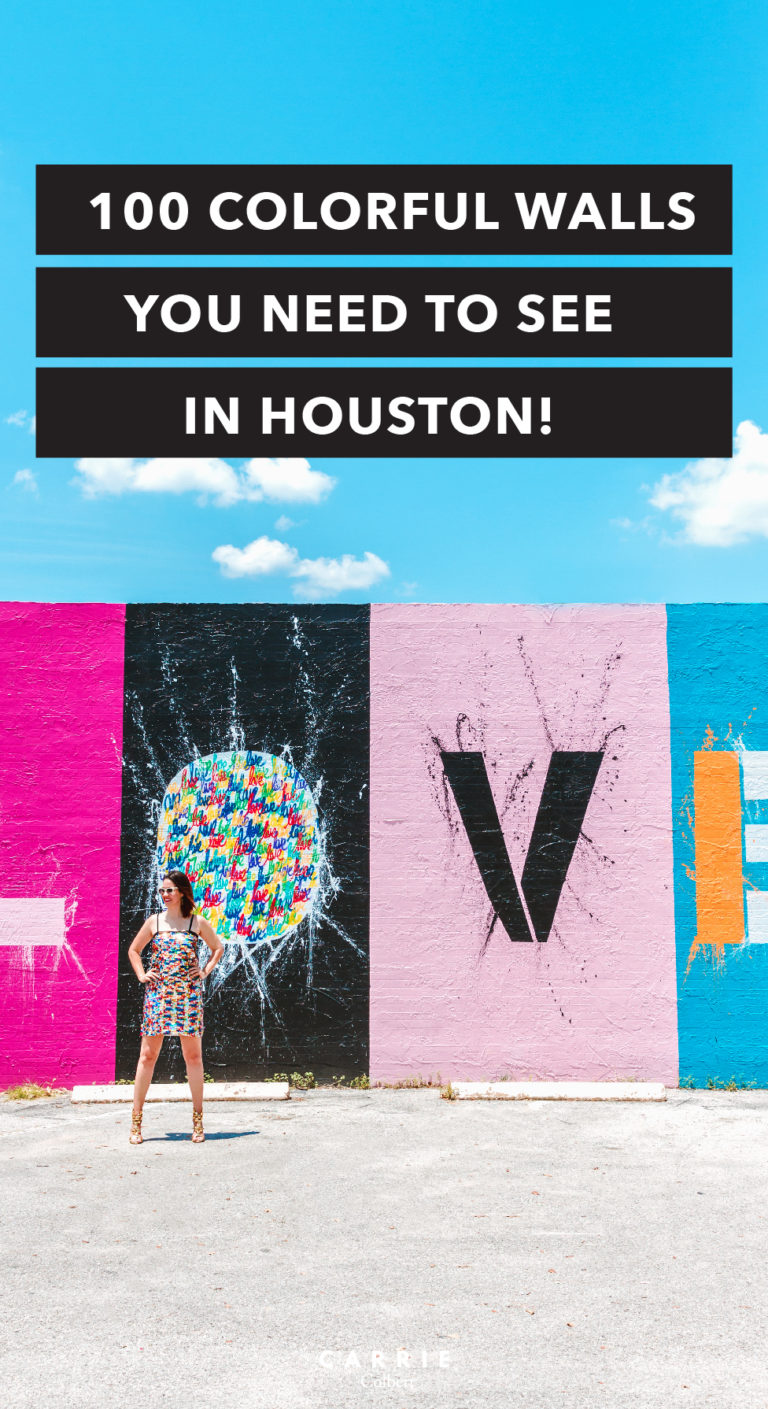 The Most Comprehensive Guide to Houston's Colorful Walls Carrie Colbert