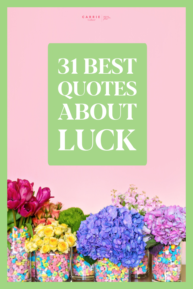 best quotes about luck